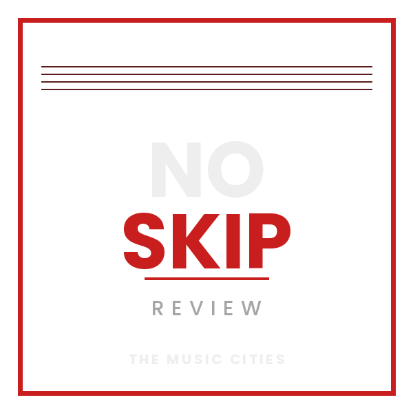 The Music Cities — No Skip Review